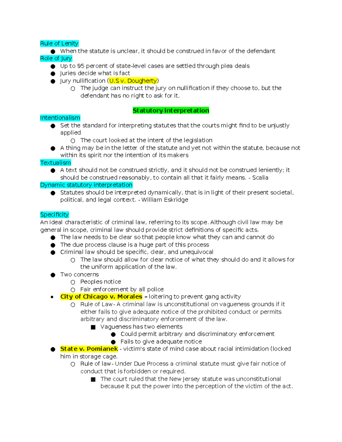 Crim Outline - Rule of Lenity When the statute is unclear, it should be ...