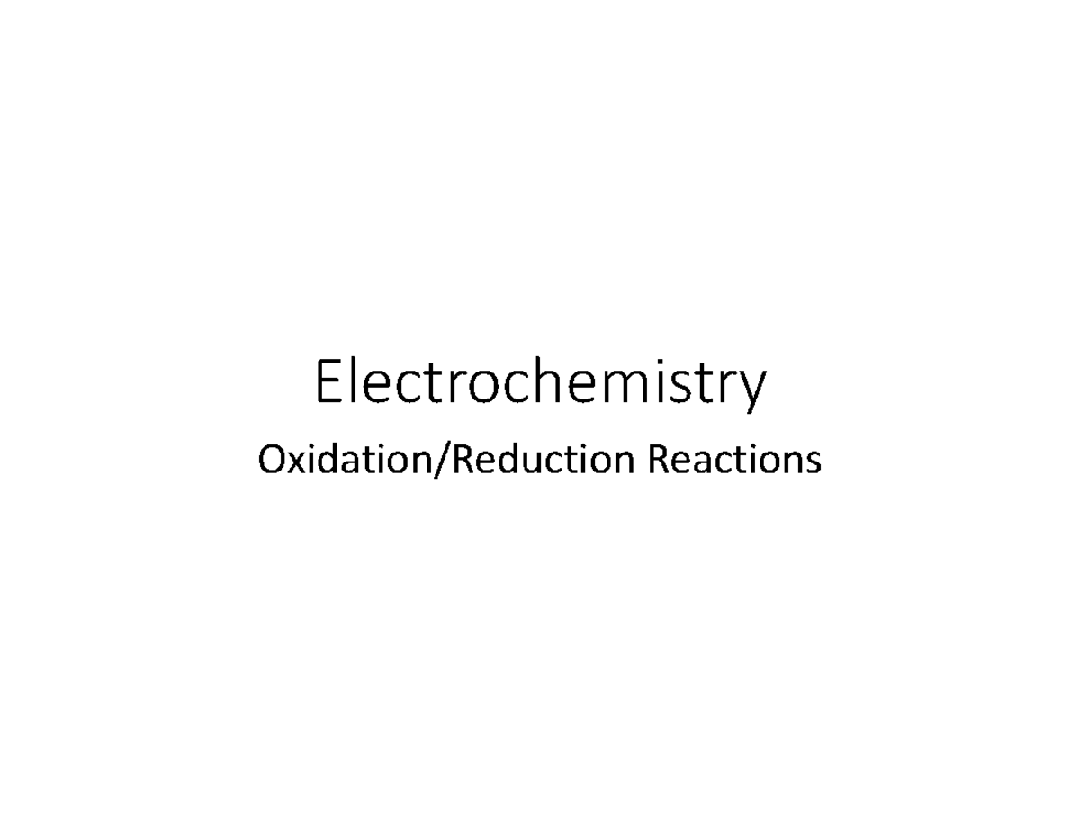 Electrochemistry - Redox - Electrochemistry Oxidation/Reduction ...