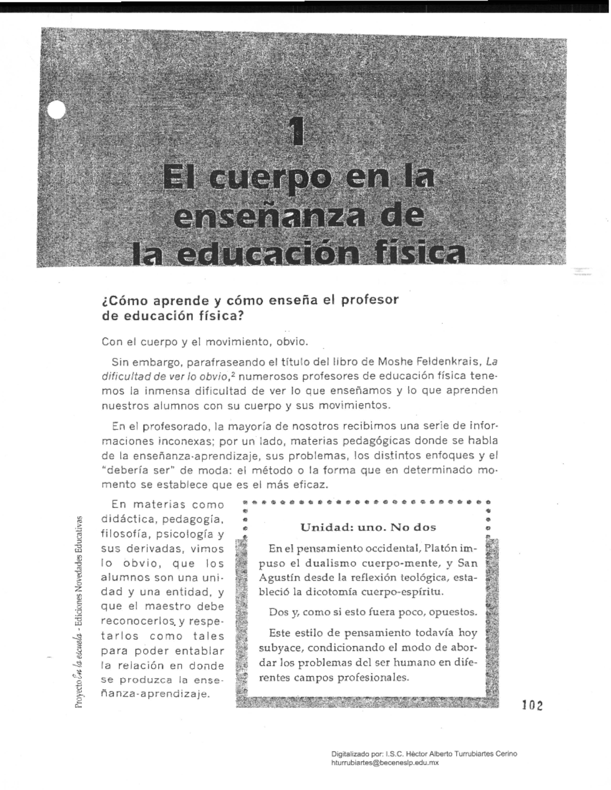 Alicia Grasso 1 La Educacion En Las Instituciones Tiene Que Tener Mas Conexion Entre Sus Materias Studocu