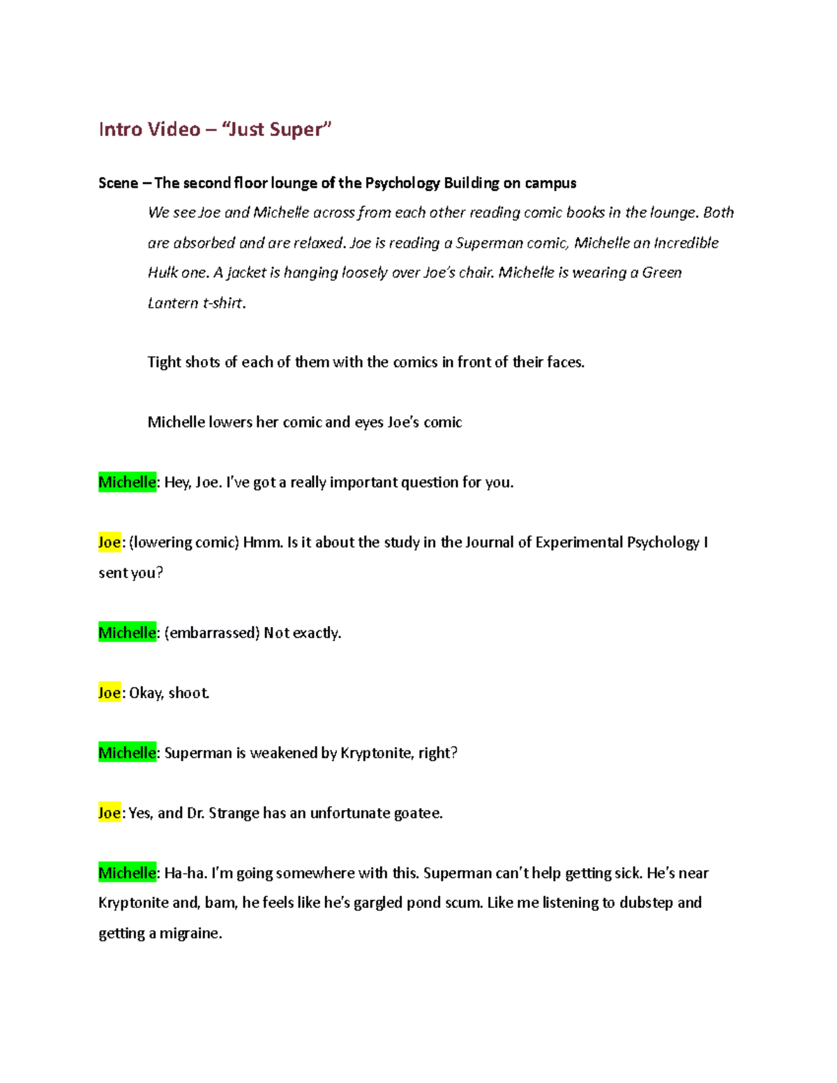 Psych 1X0303CCVideo Scripts Intro Video “Just Super” Scene The
