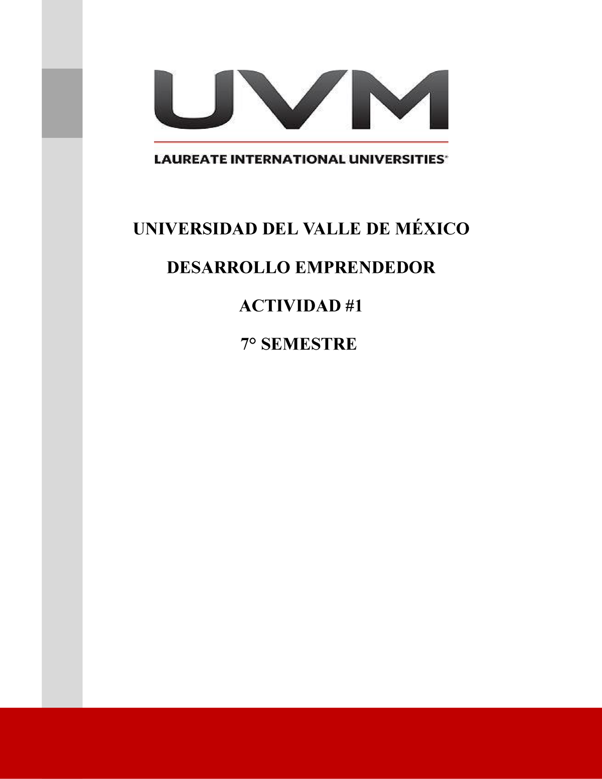 A#1 DE - Desarrollo Emprendedor - UNIVERSIDAD DEL VALLE DE MÉXICO ...