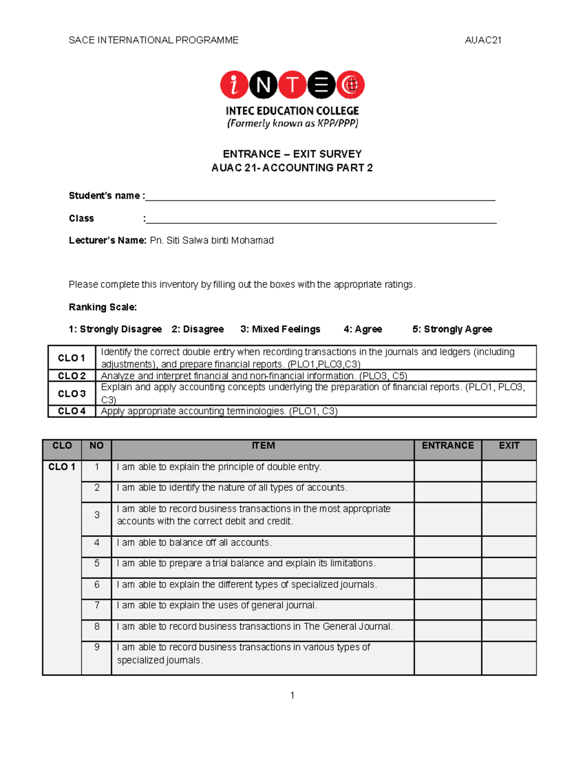 Entrance Survey AUAC21 SACE INTERNATIONAL PROGRAMME AUAC ENTRANCE