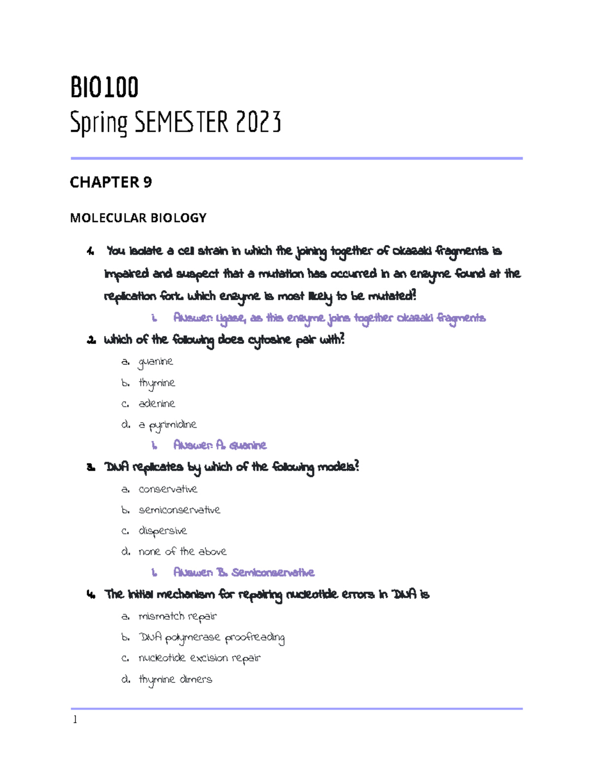 Biology CH9 - BIO Spring SEMTER 2023 CHAPTER 9 MOLECULAR BIOLOGY 1. You ...