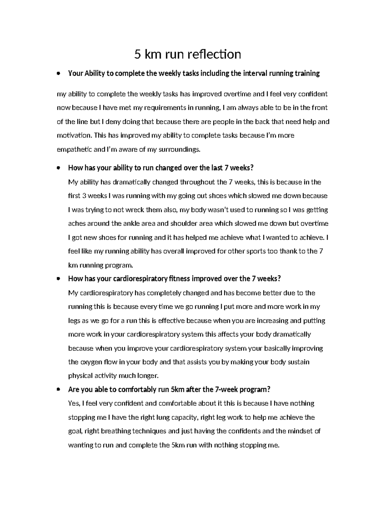 5 km run reflection - 5 km run reflection Your Ability to complete the ...