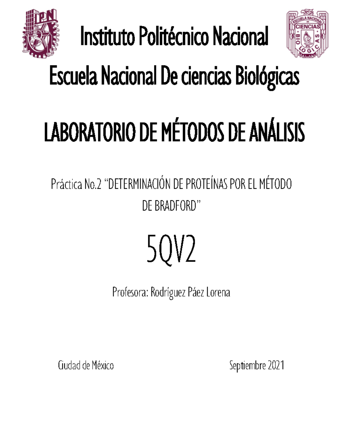 Práctica 2 Método De Bradbord Stu Práctica No “determinaciÓn De ProteÍnas Por El MÉtodo De 0129