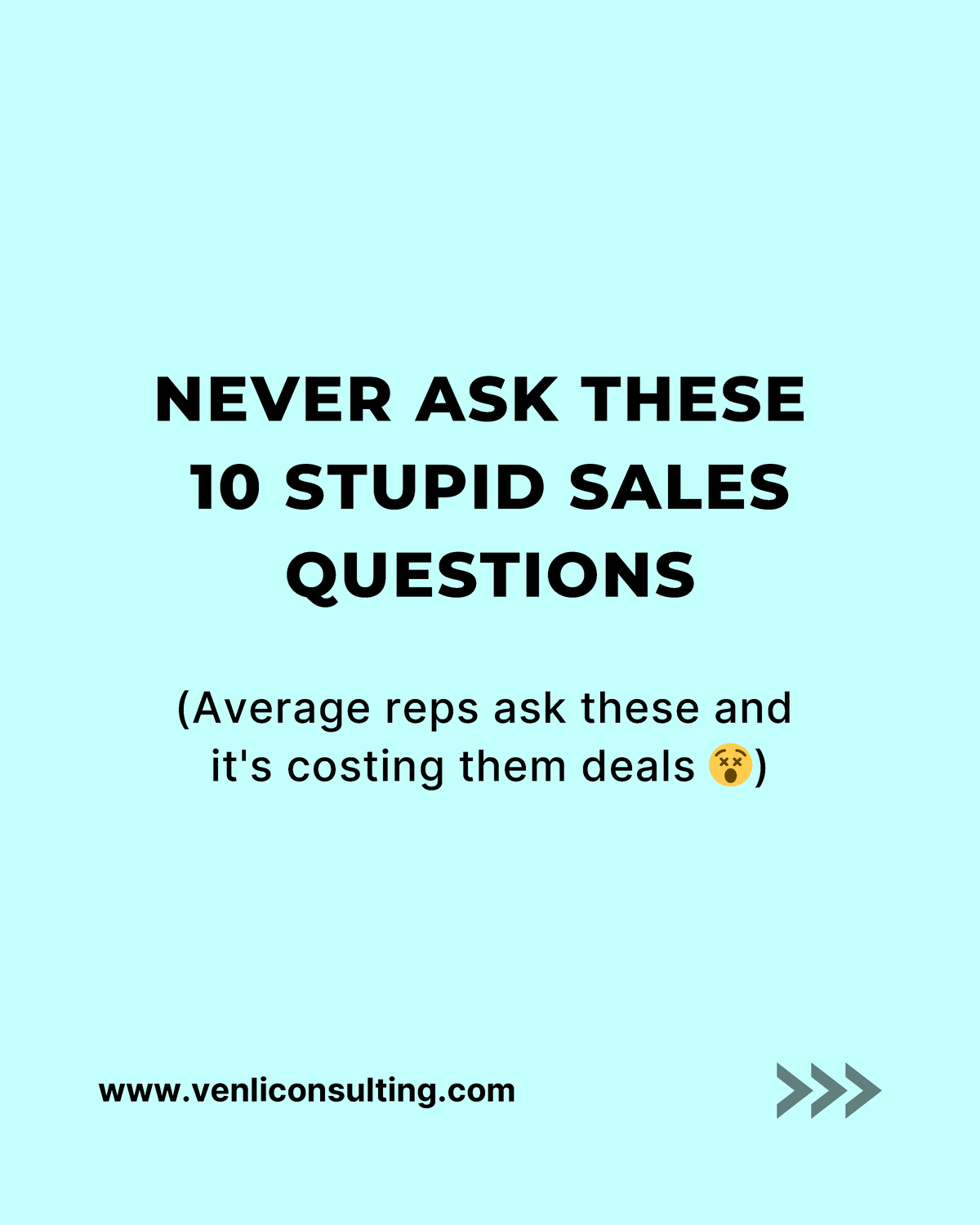 Never Ask These 10 Stupid Sales Questions - NEVER ASK THESE 10 STUPID ...