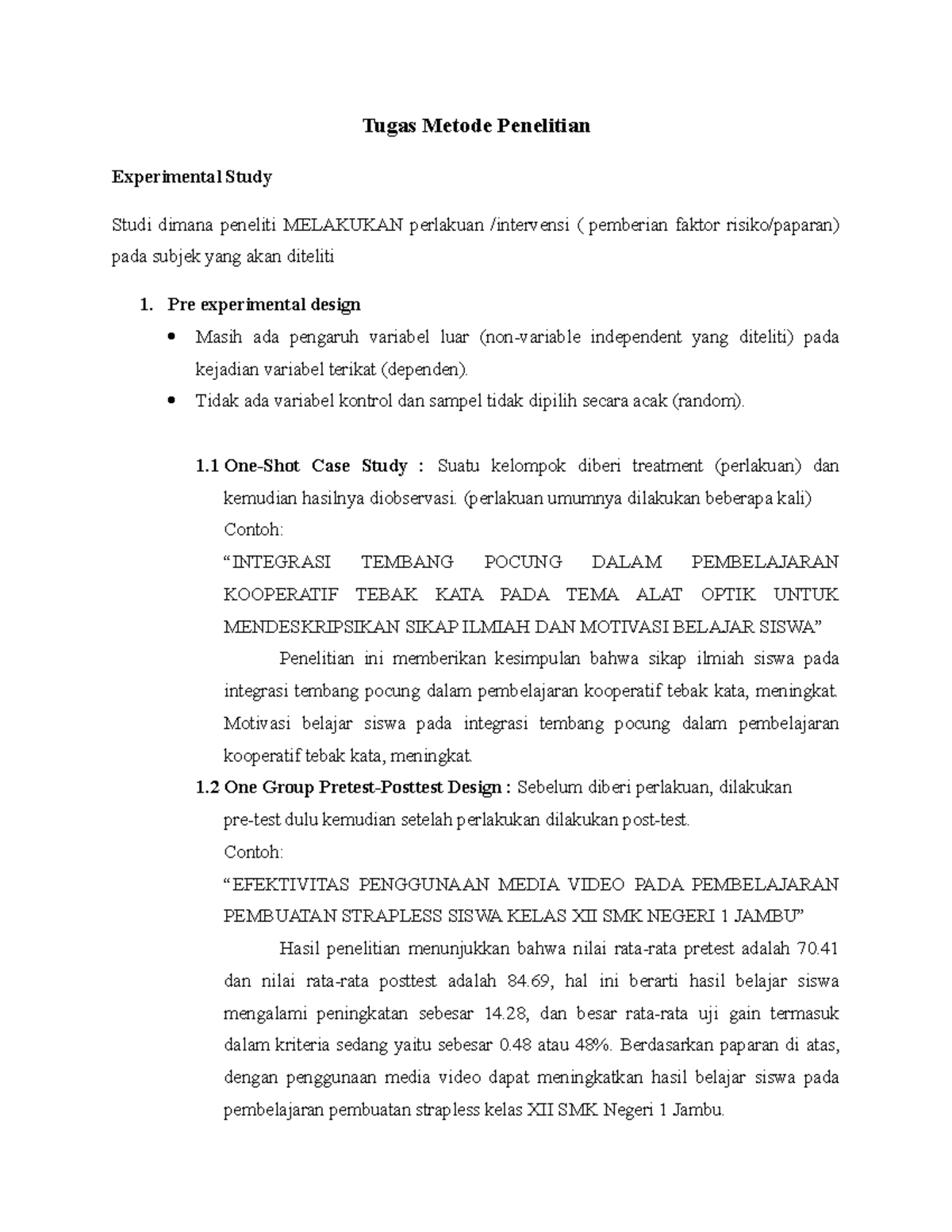 Metode Penelitian Experimental Study - Tugas Metode Penelitian ...