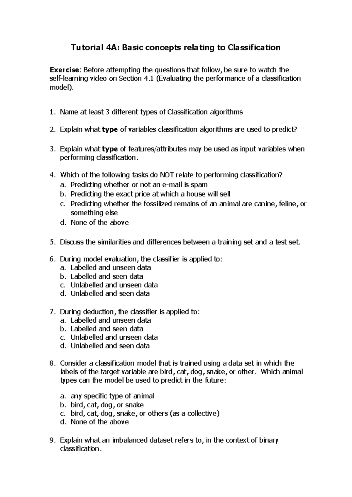 Tutorial 4A - Name at least 3 different types of Classification ...
