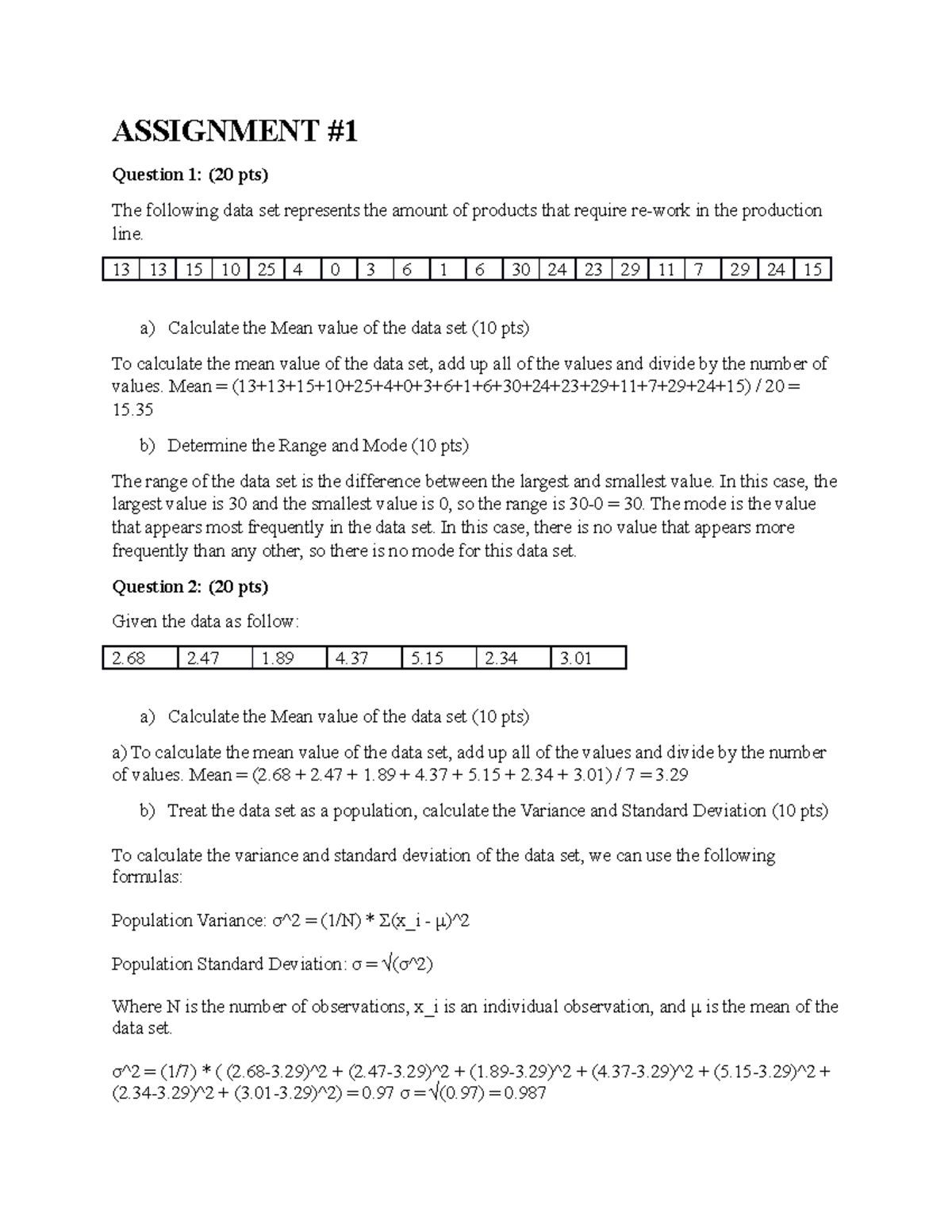 Assignment 1 - Chapter 01 - ASSIGNMENT Question 1: (20 Pts) The ...