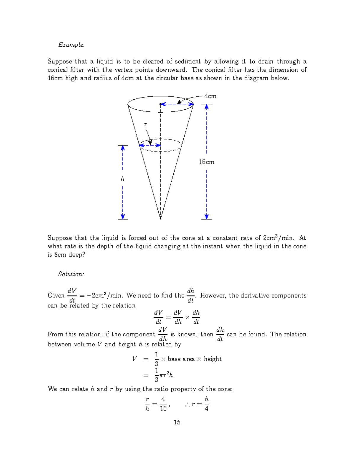 Application of Differentiation 15-16 - Example: Suppose that a liquid ...