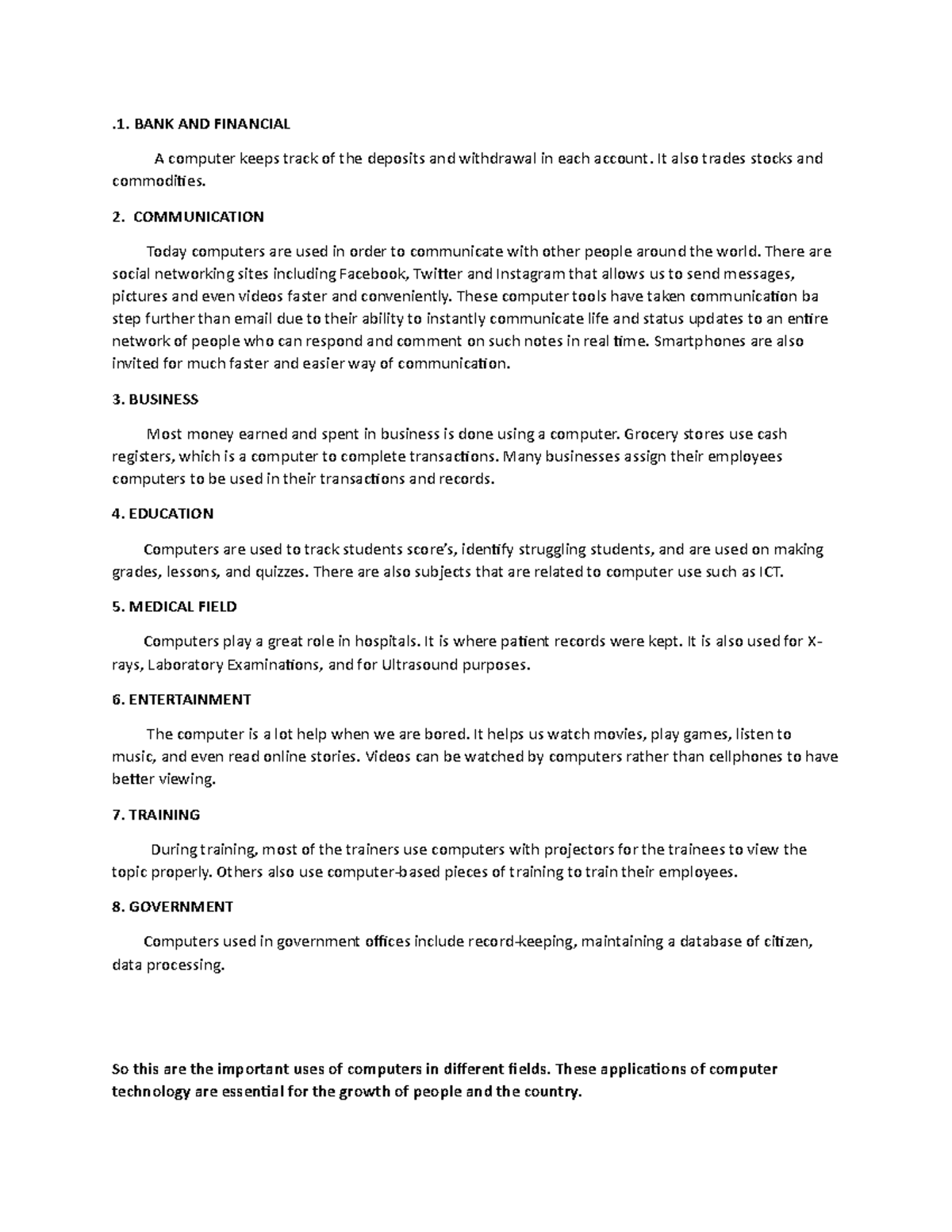 Importance OF Computer IN Different Fields 1 BANK AND FINANCIAL A