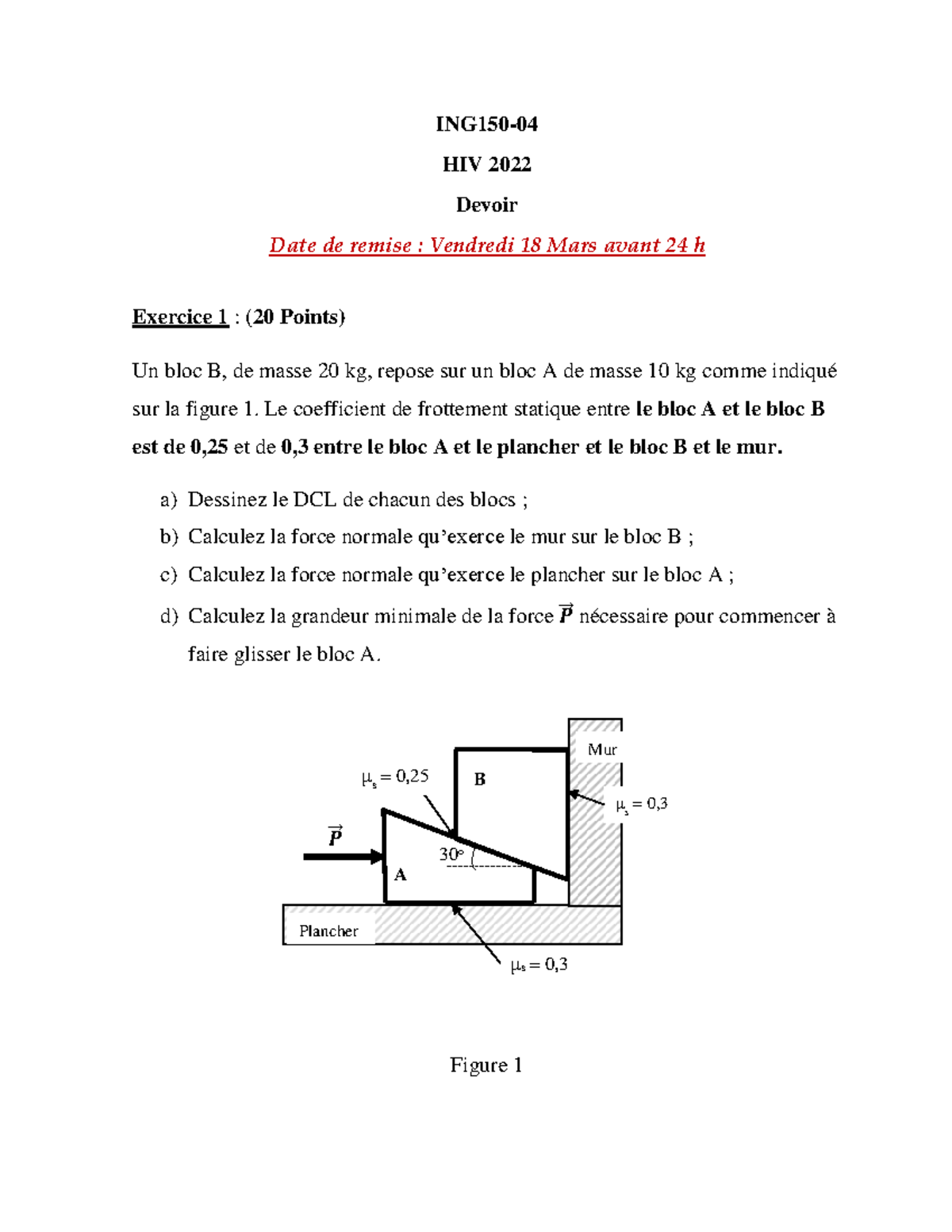 ING150 DEVOIR HIVER 2022 ING150 04 HIV 2022 Devoir Date de remise