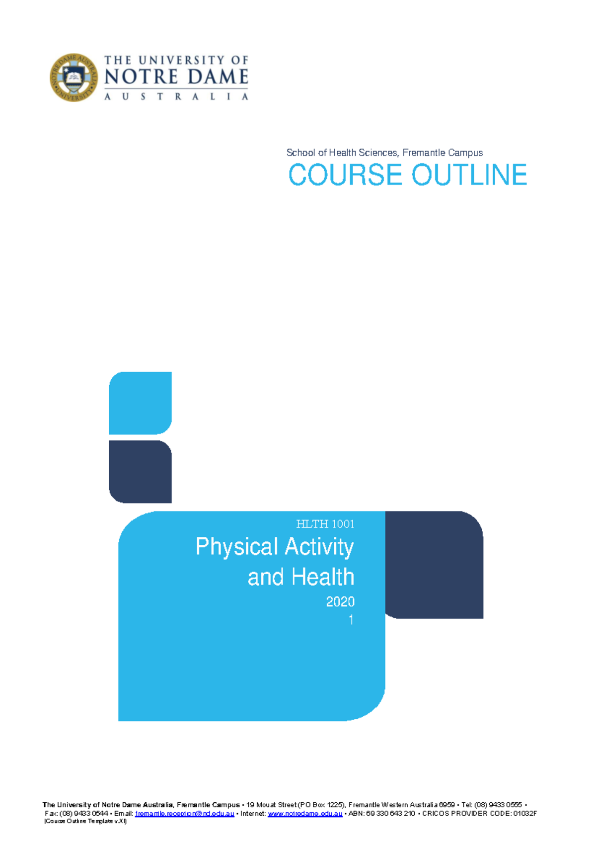 HLTH 1001 Course Outline S12020 - COURSE OUTLINE: