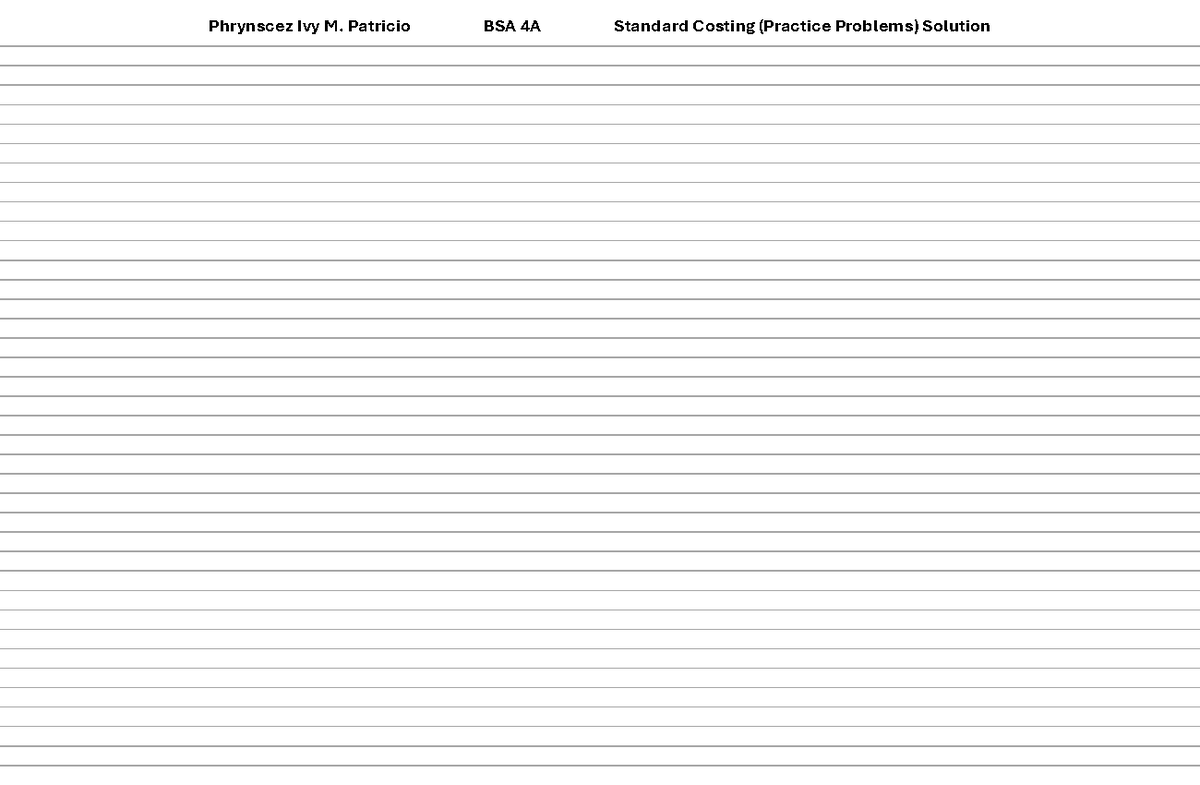 Solution Sheet - BS Accountancy - Phrynscez Ivy M. Patricio BSA 4A ...