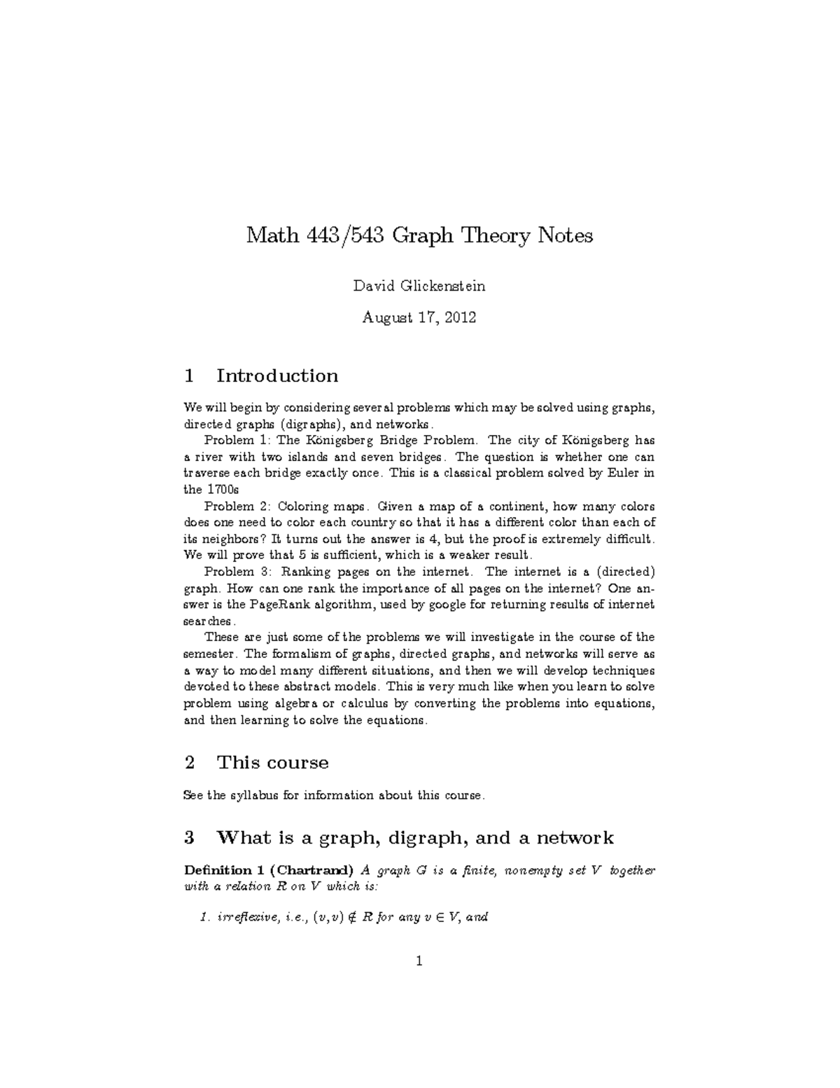 Notes 1 - Math Graph Theory Notes David Glickenstein August 17, 2012 1 ...
