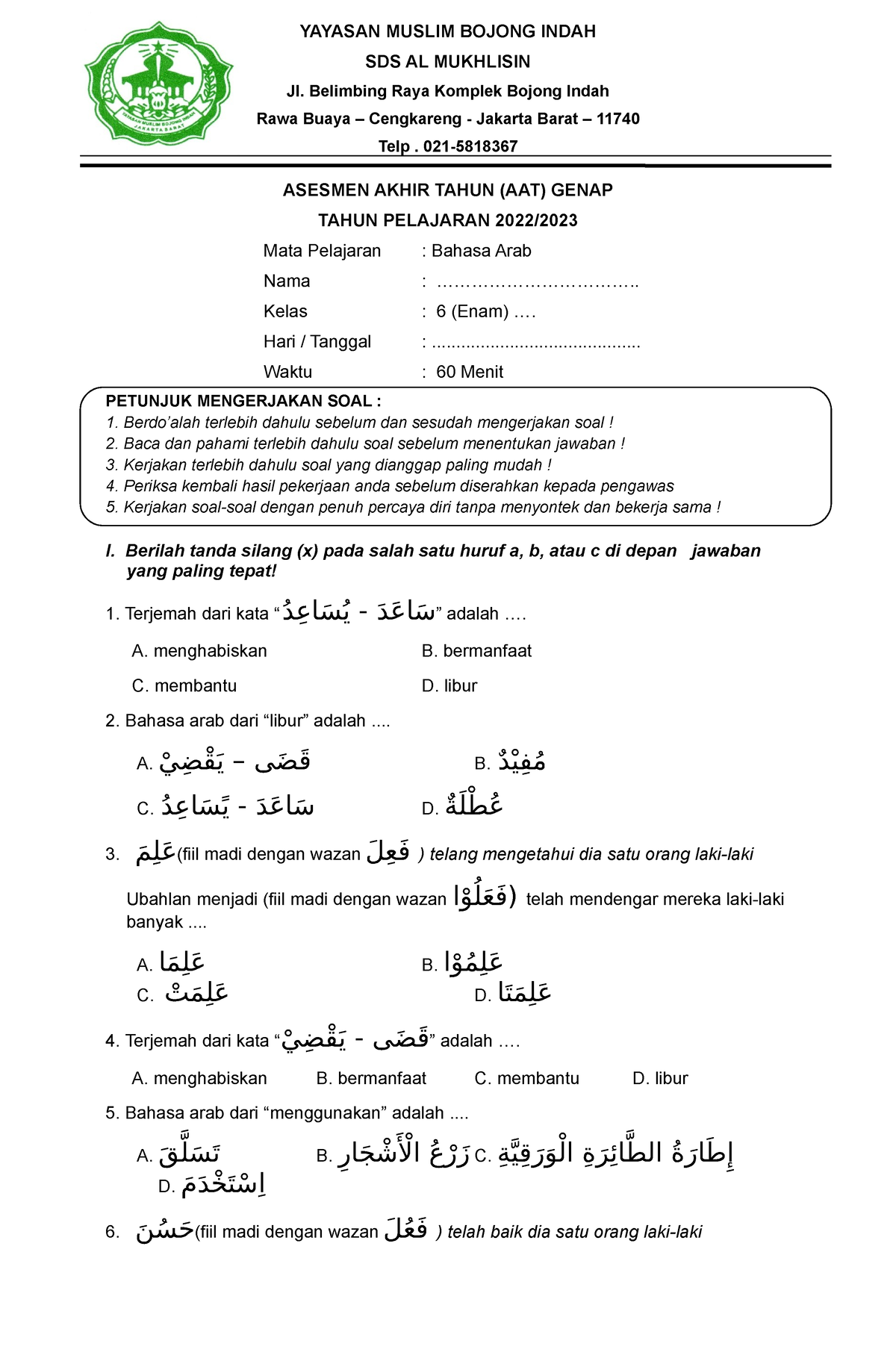 Soal PAT Bahasa Arab - YAYASAN MUSLIM BOJONG INDAH SDS AL MUKHLISIN Jl ...