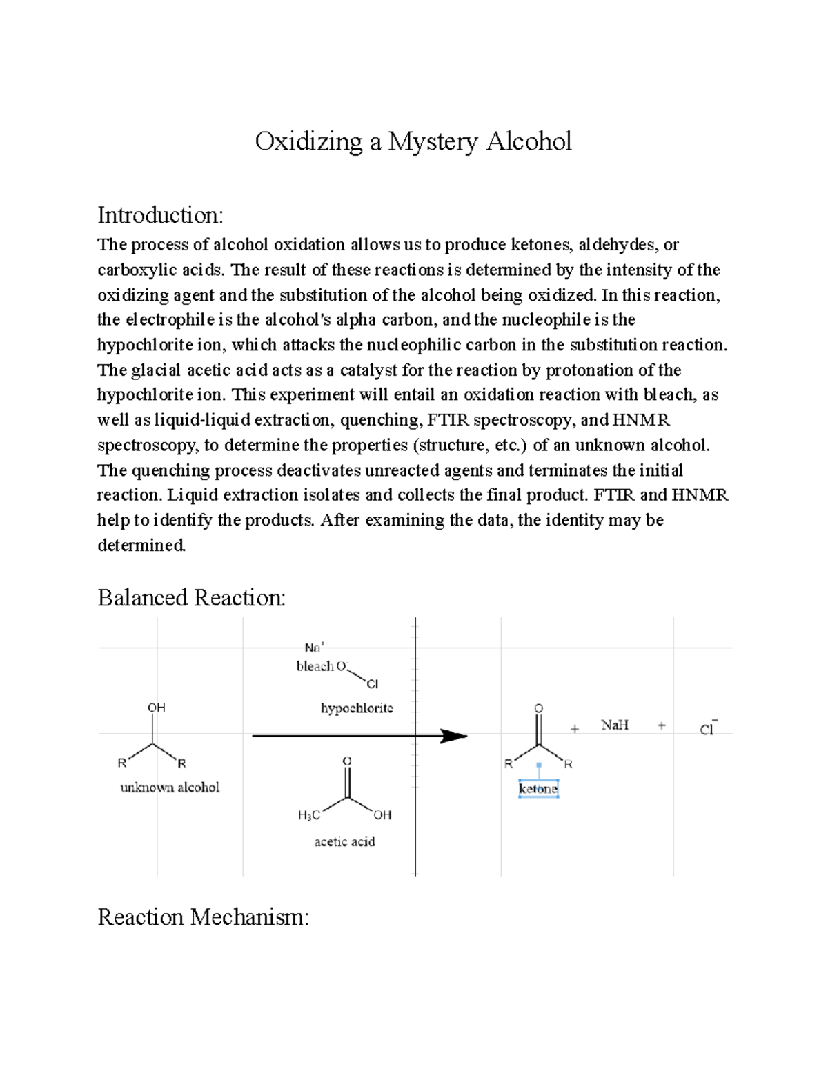 Ochem 2 Experiment 1 Lab Report Oxidizing A Mystery Alcohol Introduction The Process Of Ochem 2 Experiment 1 Lab Report Oxidizing A Mystery Alcohol Introduction The Process Of