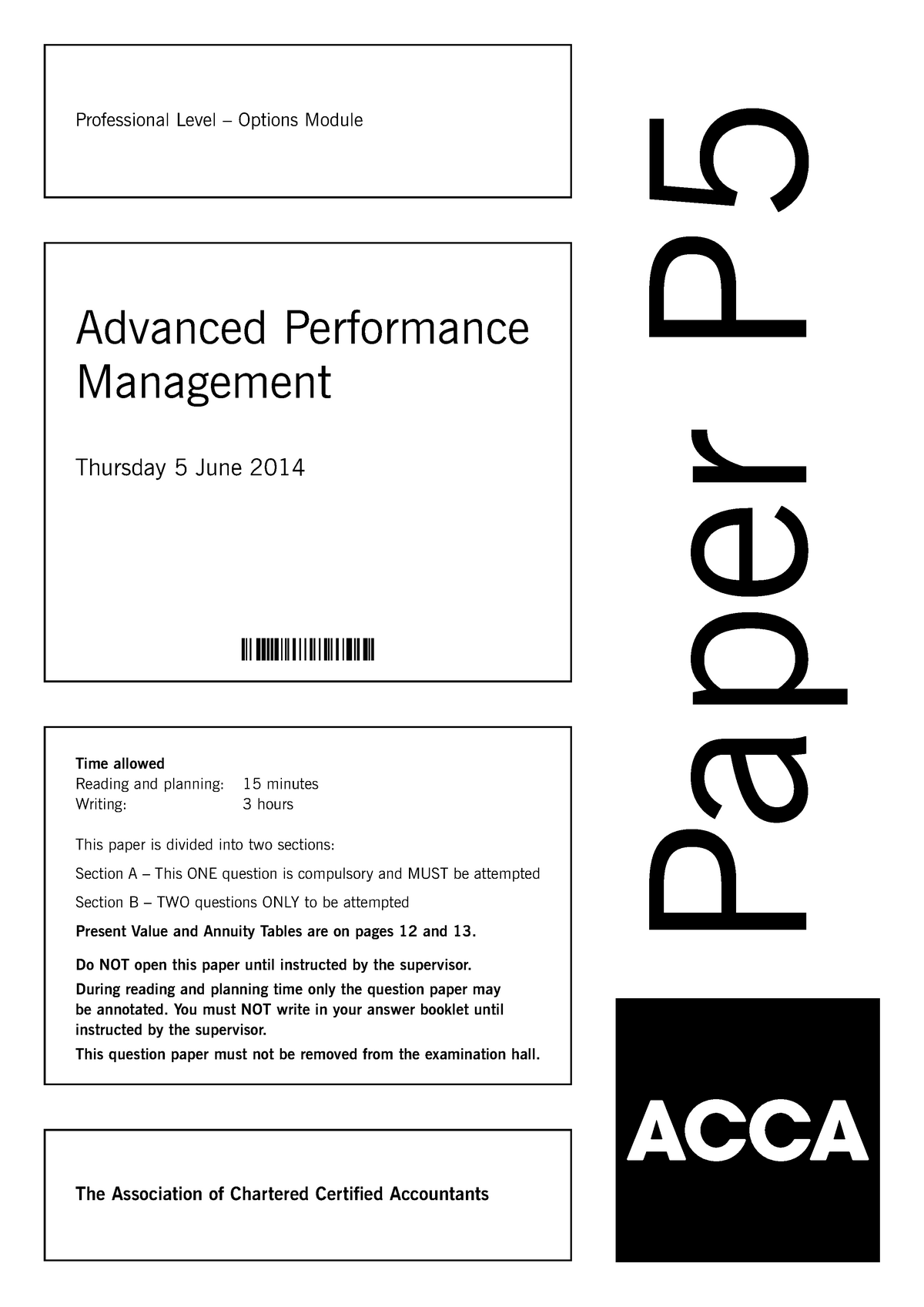 Exam June 2014 APM Professional Level Options Module Time