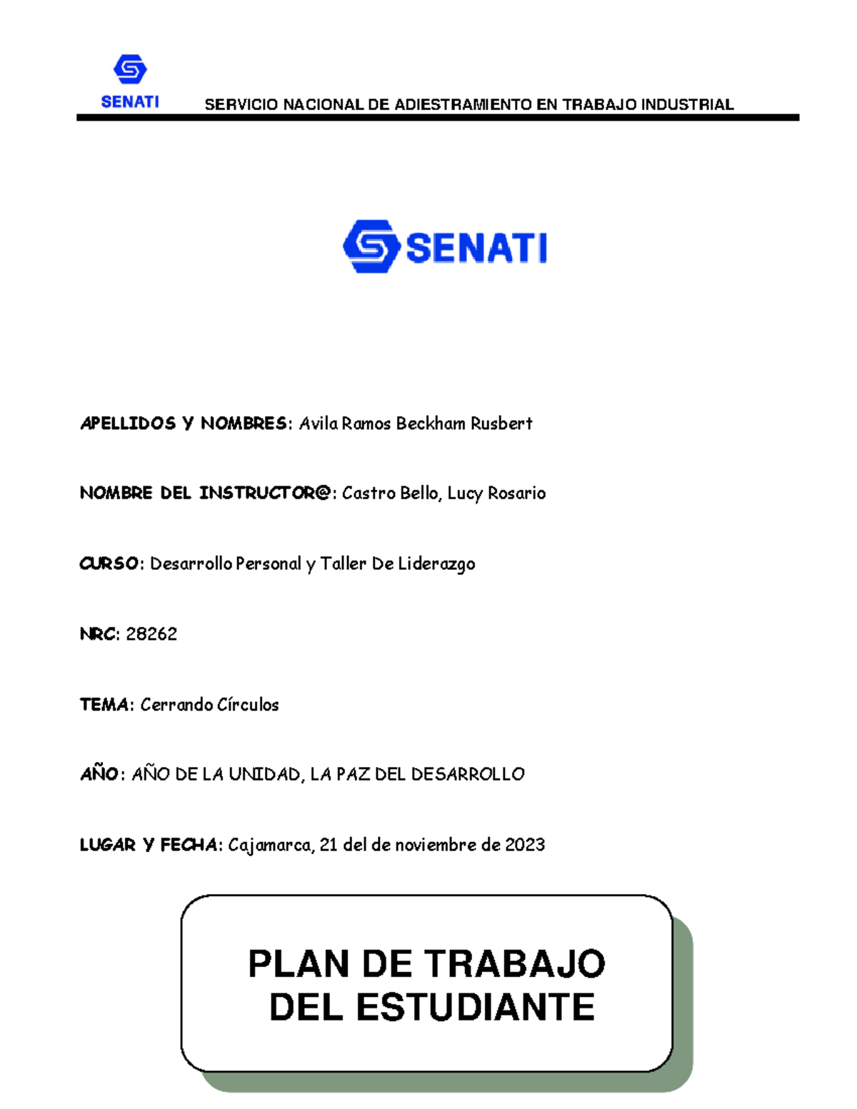 Trabajo Final Desarrollo Personal Y Taller De Liderazgo- Beckham Avila ...