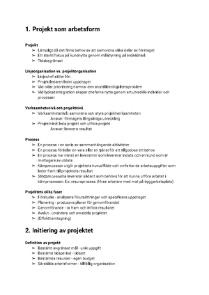 Sammanfattning Projektledning - 1. Projekt som arbetsform Projekt 