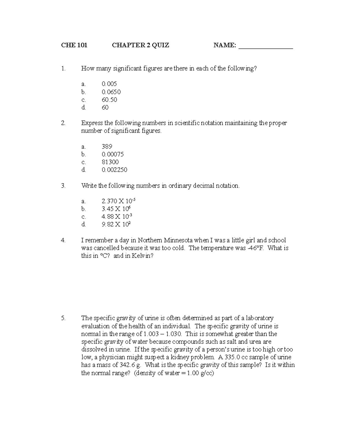 101 Quiz CH 2 - full - CHE 101 CHAPTER 2 QUIZ NAME ...