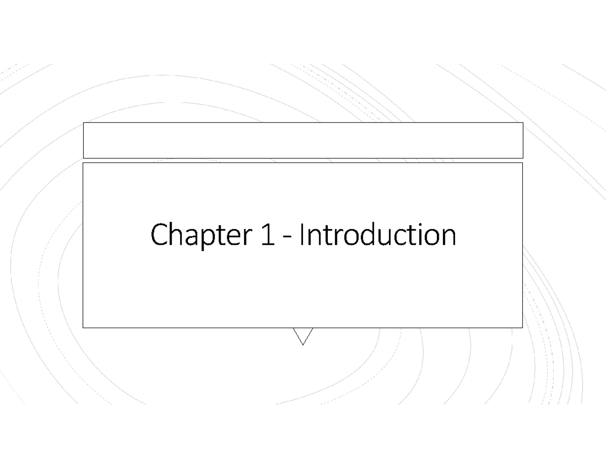 Chapter 1 - Introduction October 2021 - Chapter 1 ‐ Introduction What ...