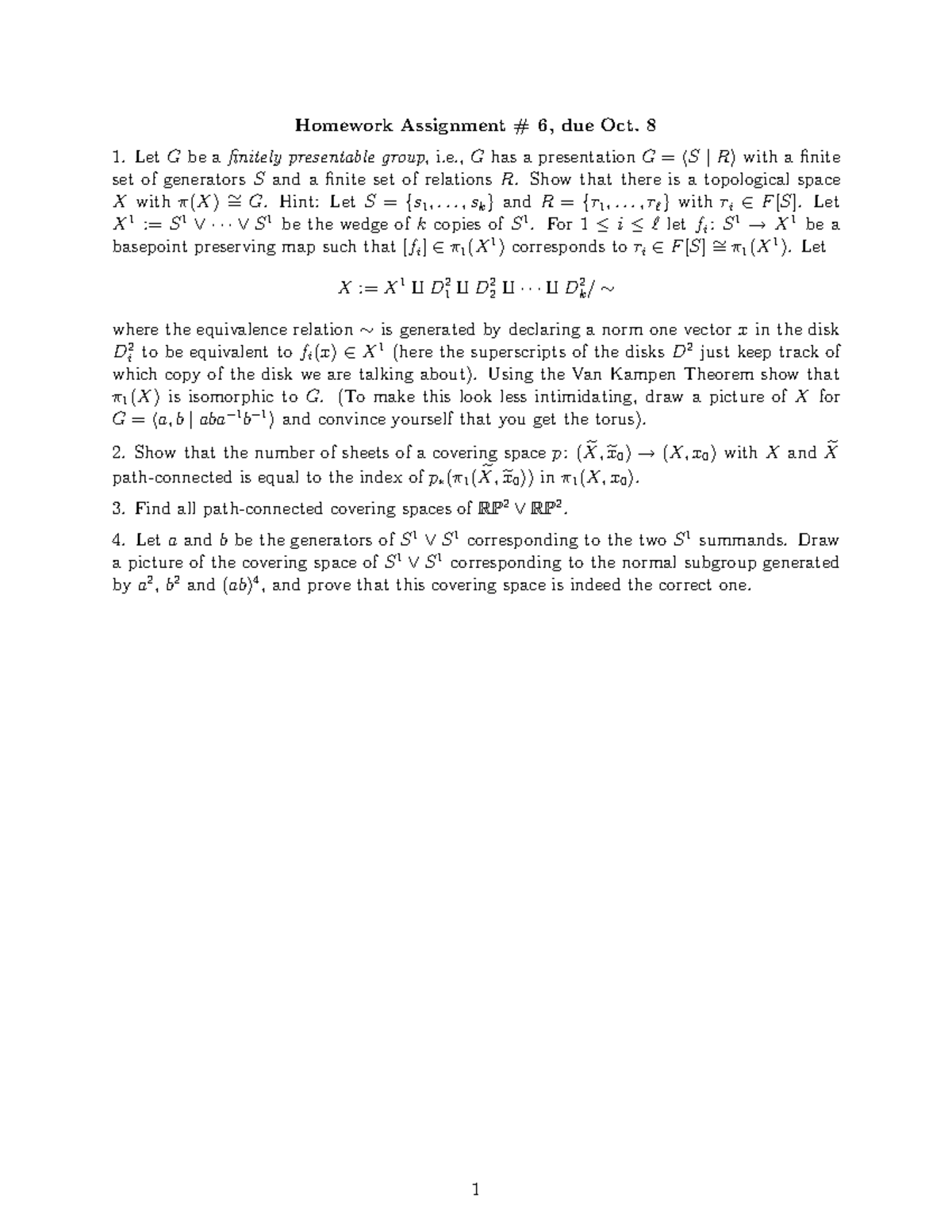 Hw 6 - due Oct. 8, 2010 - Homework Assignment # 6, due Oct. 8 1. Let G ...
