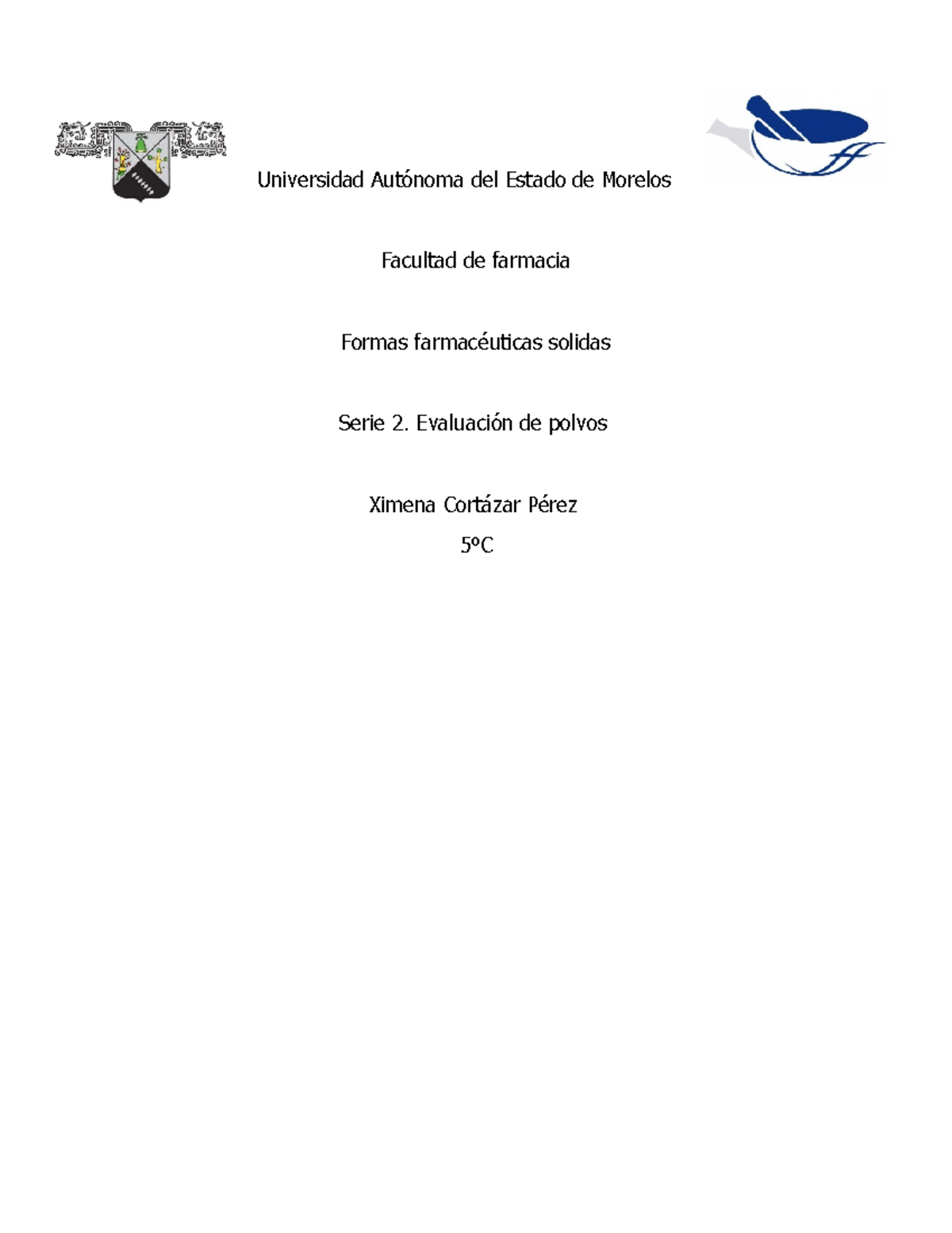 Serie 2 Evaluaci n DE Polvos Formas Farmaceuticas Solidas