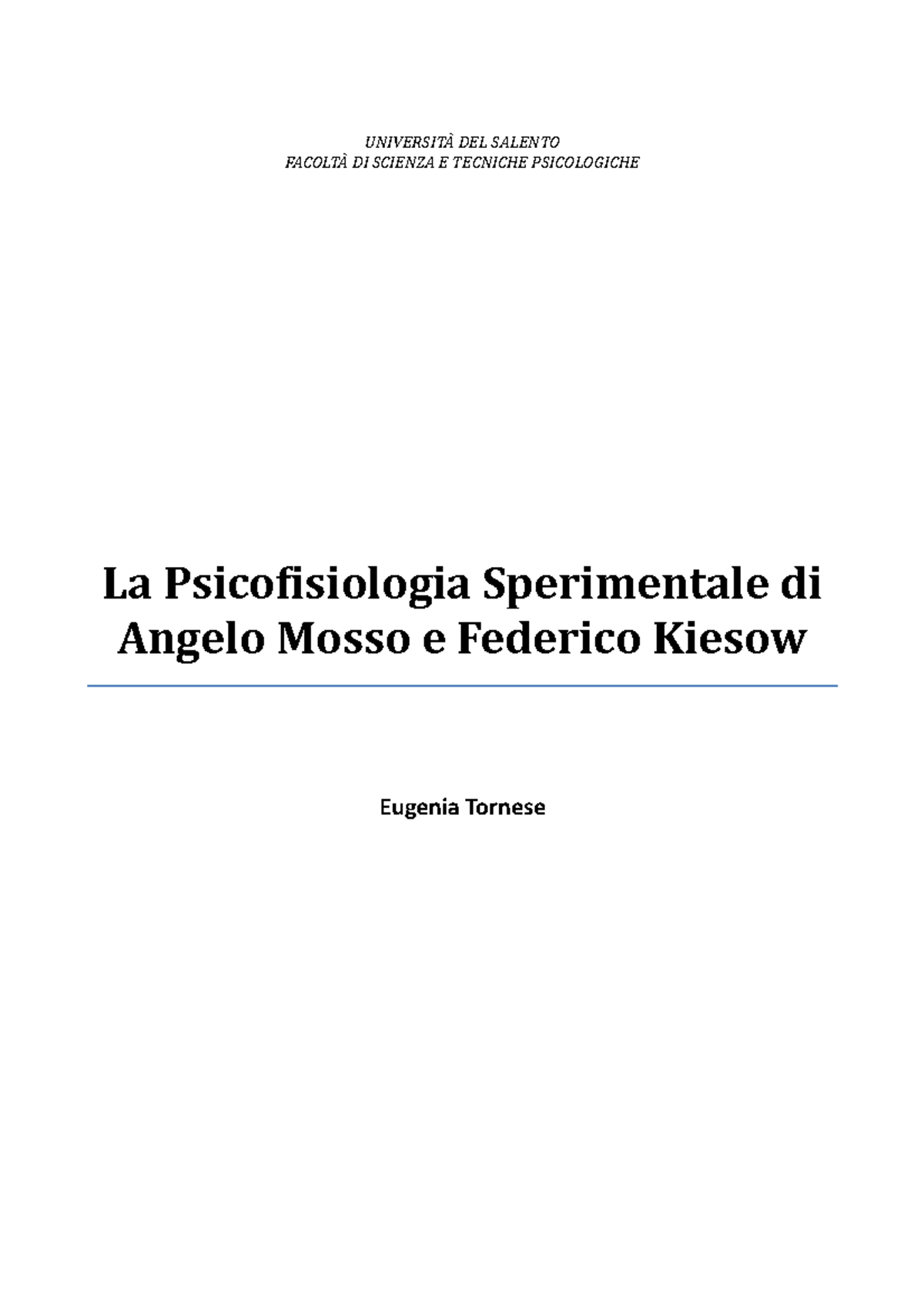 La Psicofisiologia Sperimentale di Angelo Mosso e Federico Kiesow ...