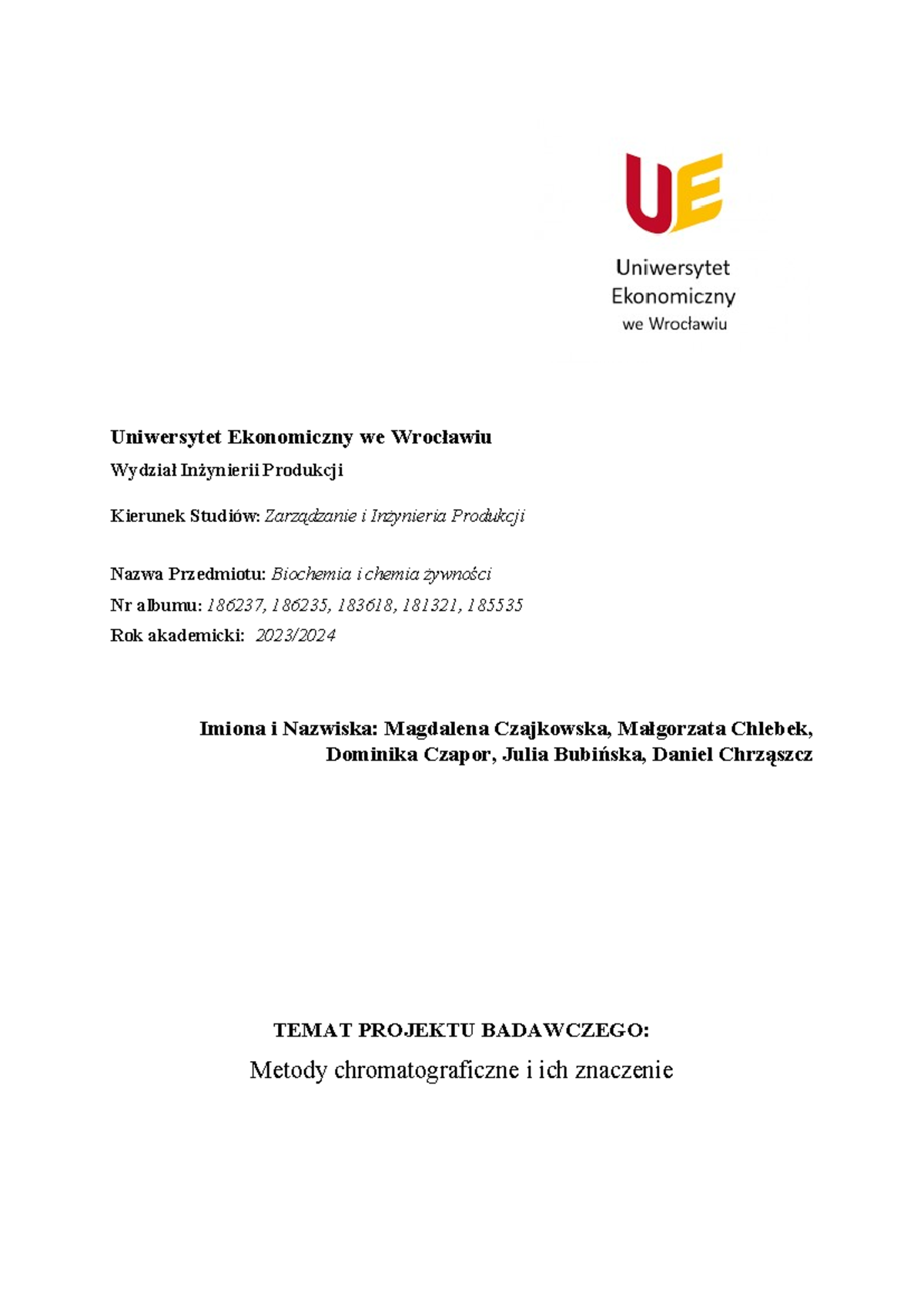 4 metody chromatograficzne projekt - Uniwersytet Ekonomiczny we