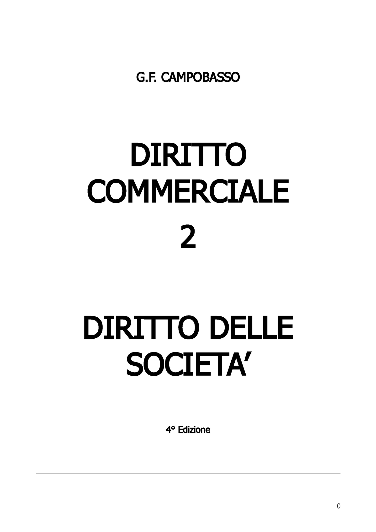 Riassunto g f campobasso diritto commerciale volume 2 diritto delle societa  nona edizione 1 - Studocu