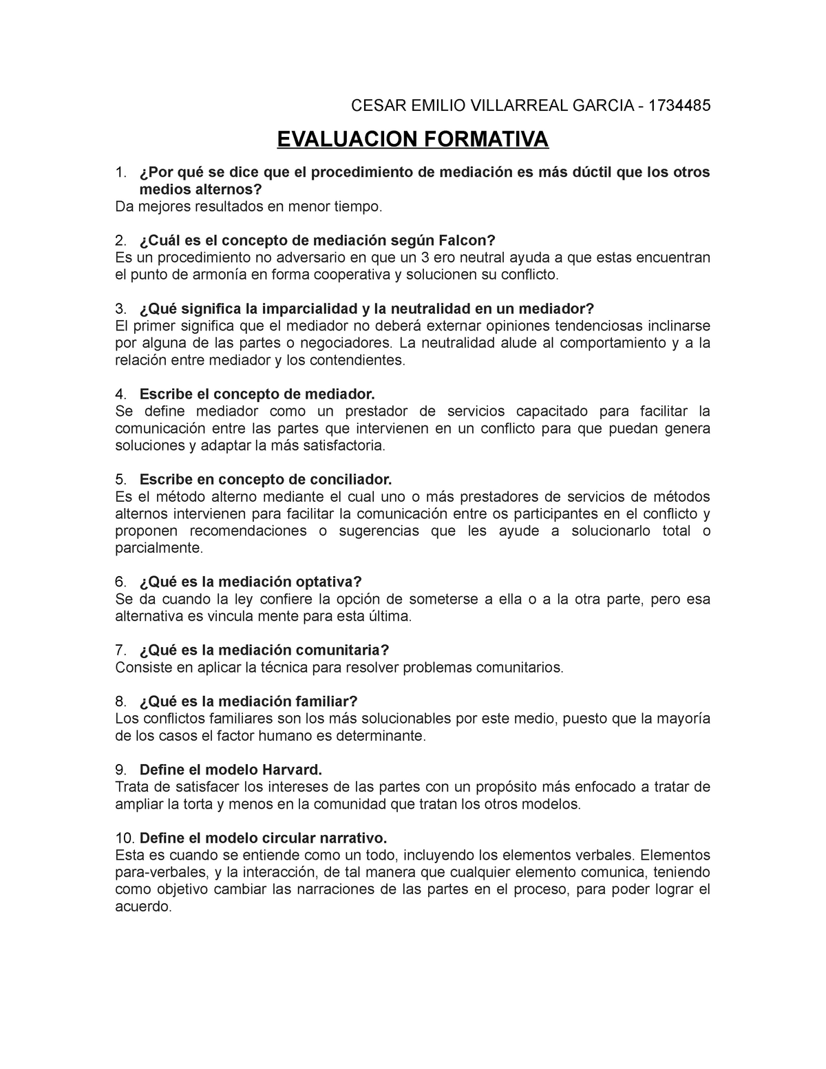 Evaluacion Formativa - evaluación contestada correctamente - CESAR EMILIO  VILLARREAL GARCIA - - Studocu