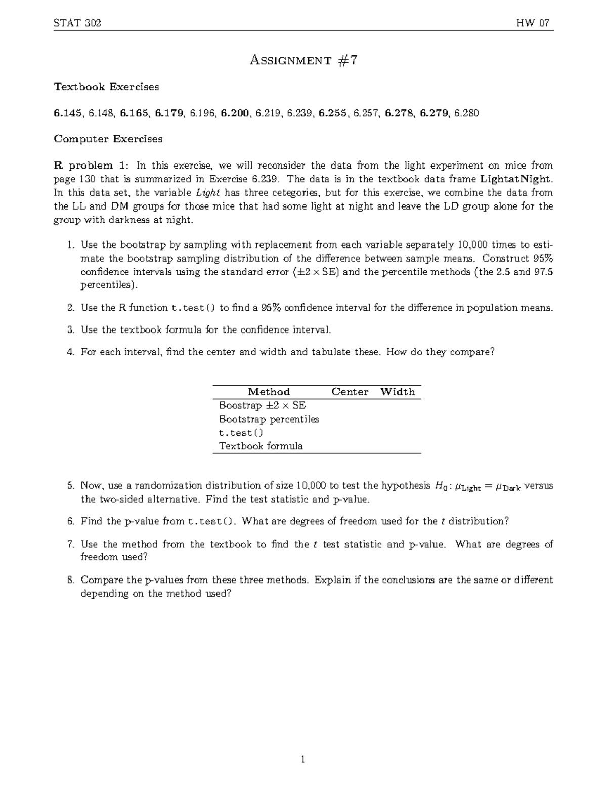 Hw07 - fall 19 - STAT 302 HW 07 Assignment Textbook Exercises 6, 6,6,6 ...