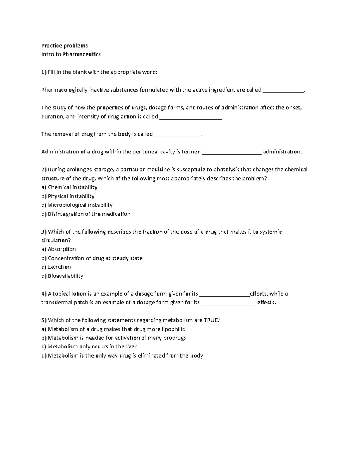 Practice problems Intro to Pharmaceuti Practice problems Intro to