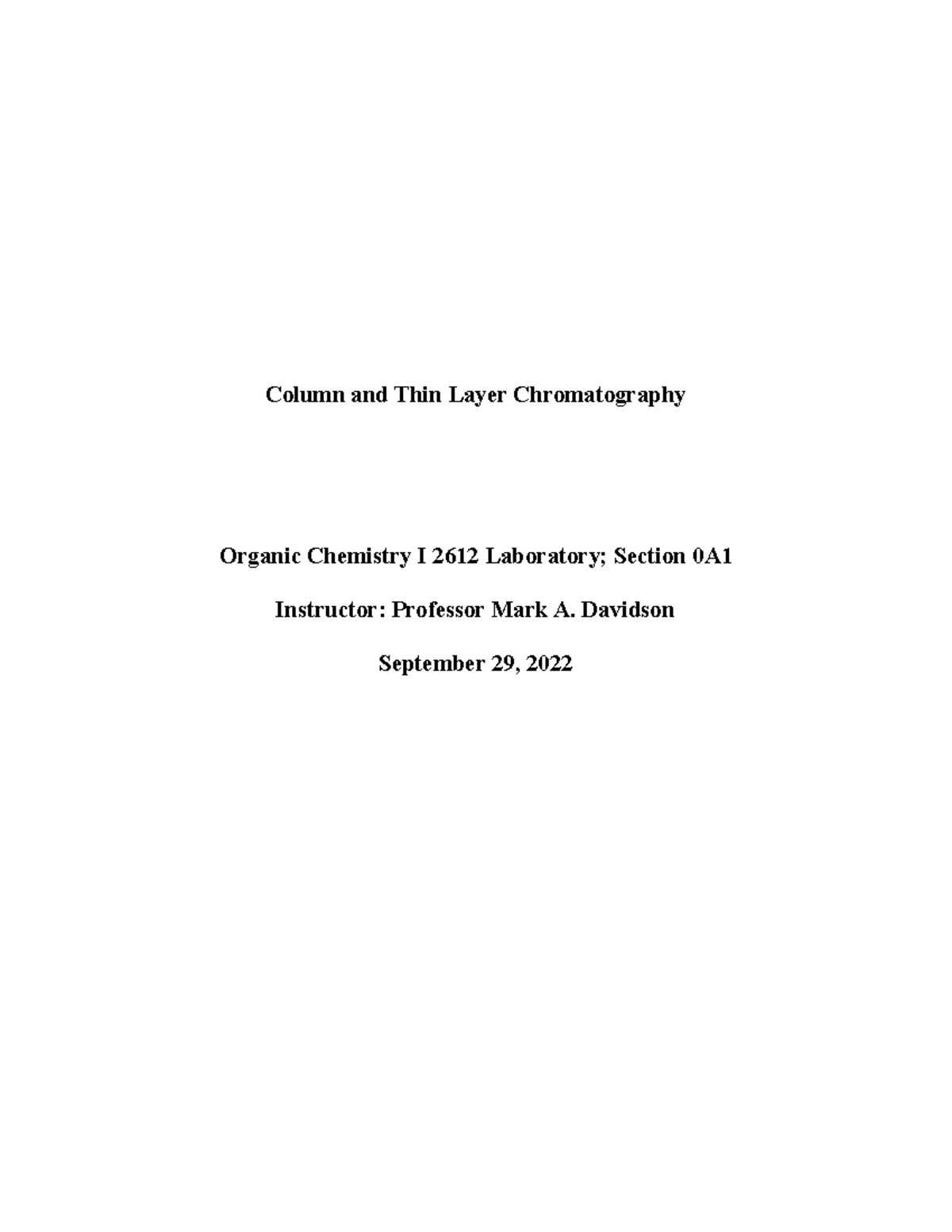 Lab Report Chromatography3 Column and Thin Layer Chromatography