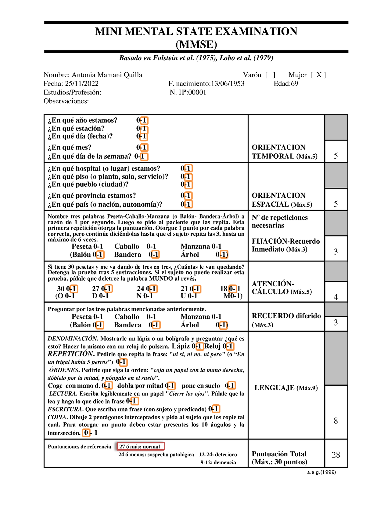 Minimental T MINI MENTAL STATE EXAMINATION MMSE Basado En Folstein Et Al Lobo Et Al