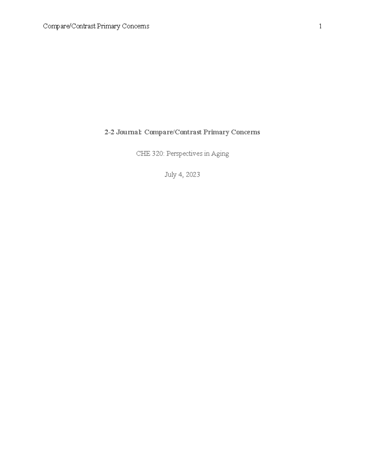 2-2 Journal CHE 320 - Primary Concerns - Compare/Contrast Primary ...