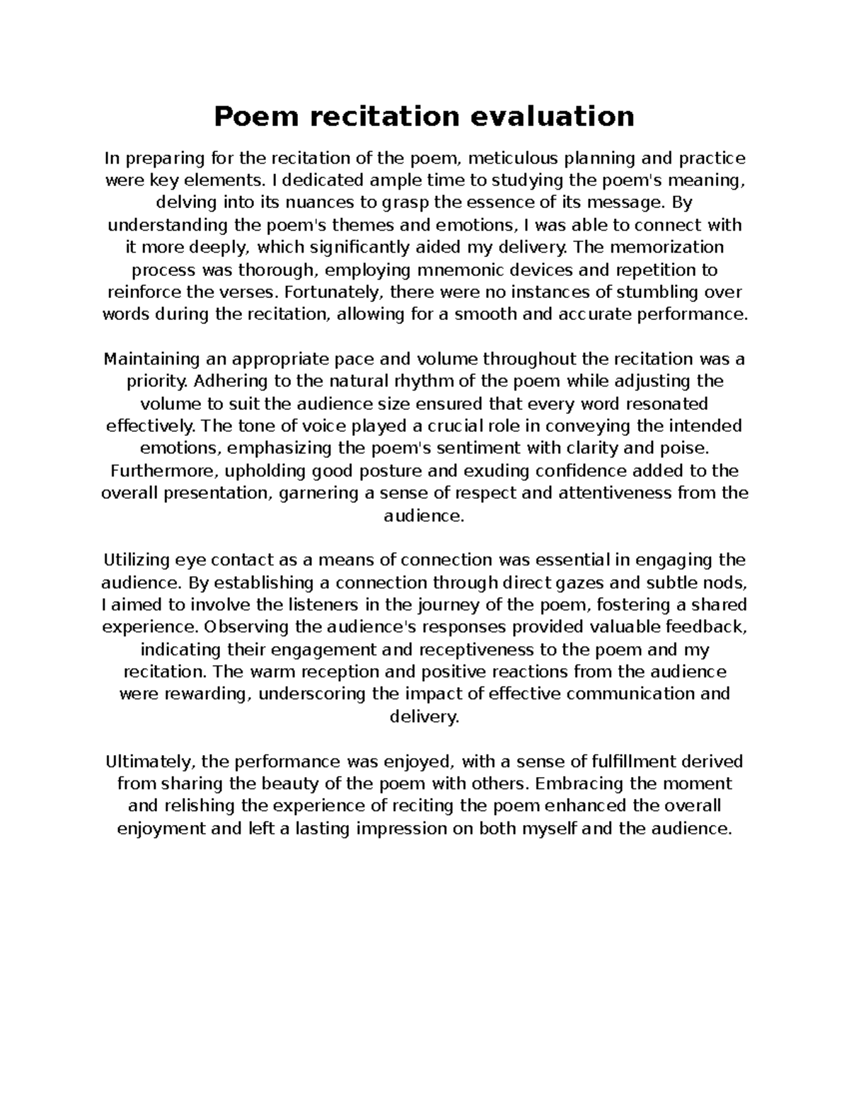 Poem recitation evaluation - I dedicated ample time to studying the ...