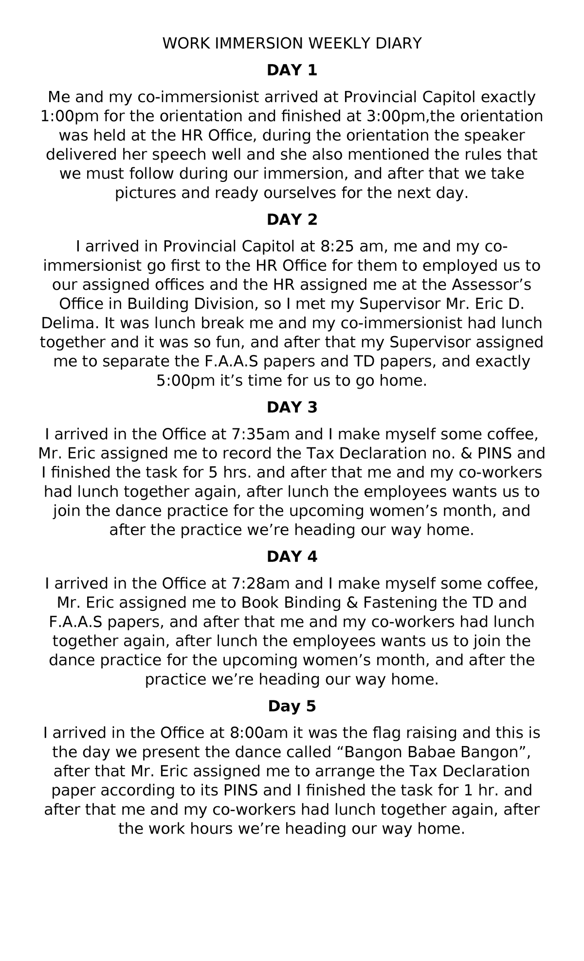 WORK Immersion Weekly Diary - WORK IMMERSION WEEKLY DIARY DAY 1 Me and ...