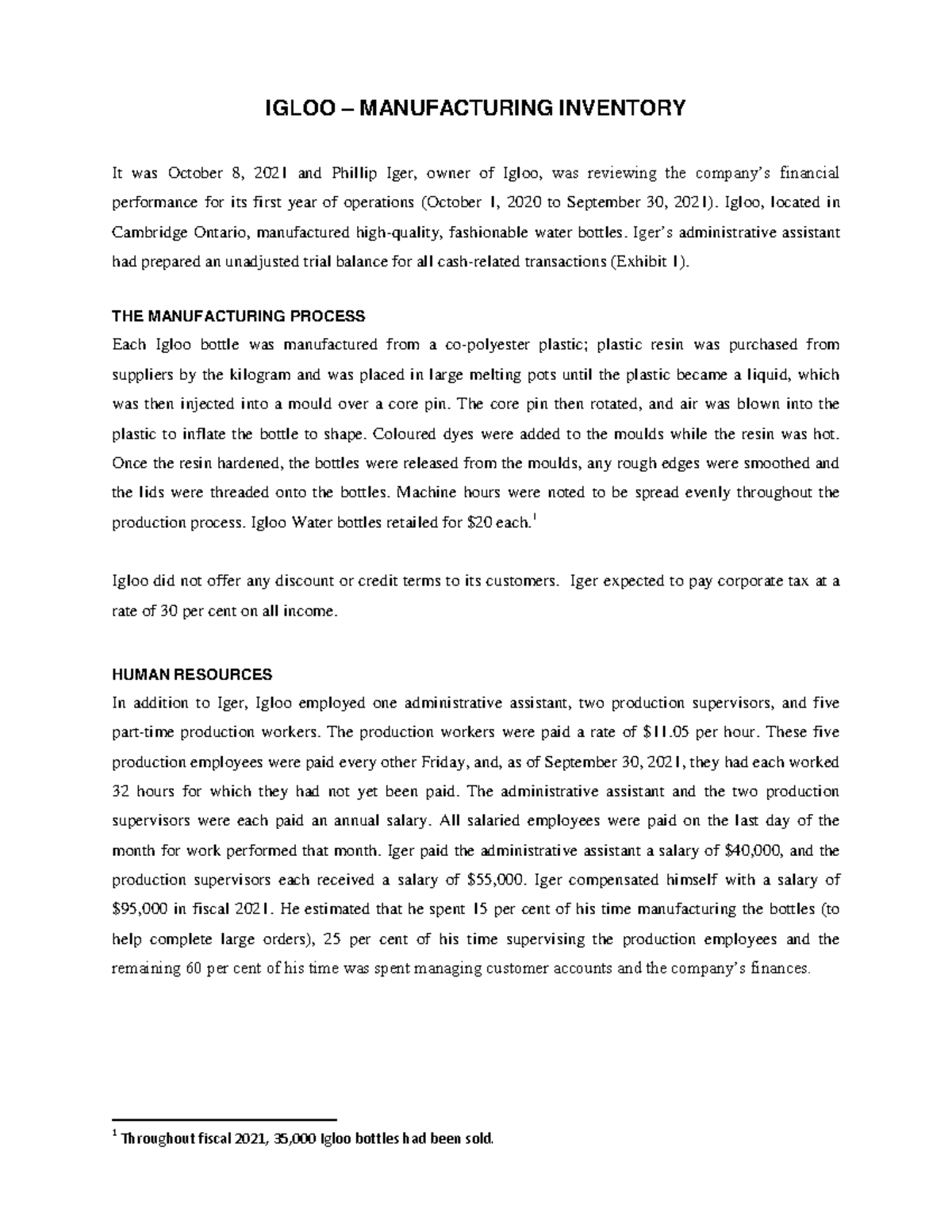 2. Practice Exam 1 Manufacturing Inventory IGLOO MANUFACTURING