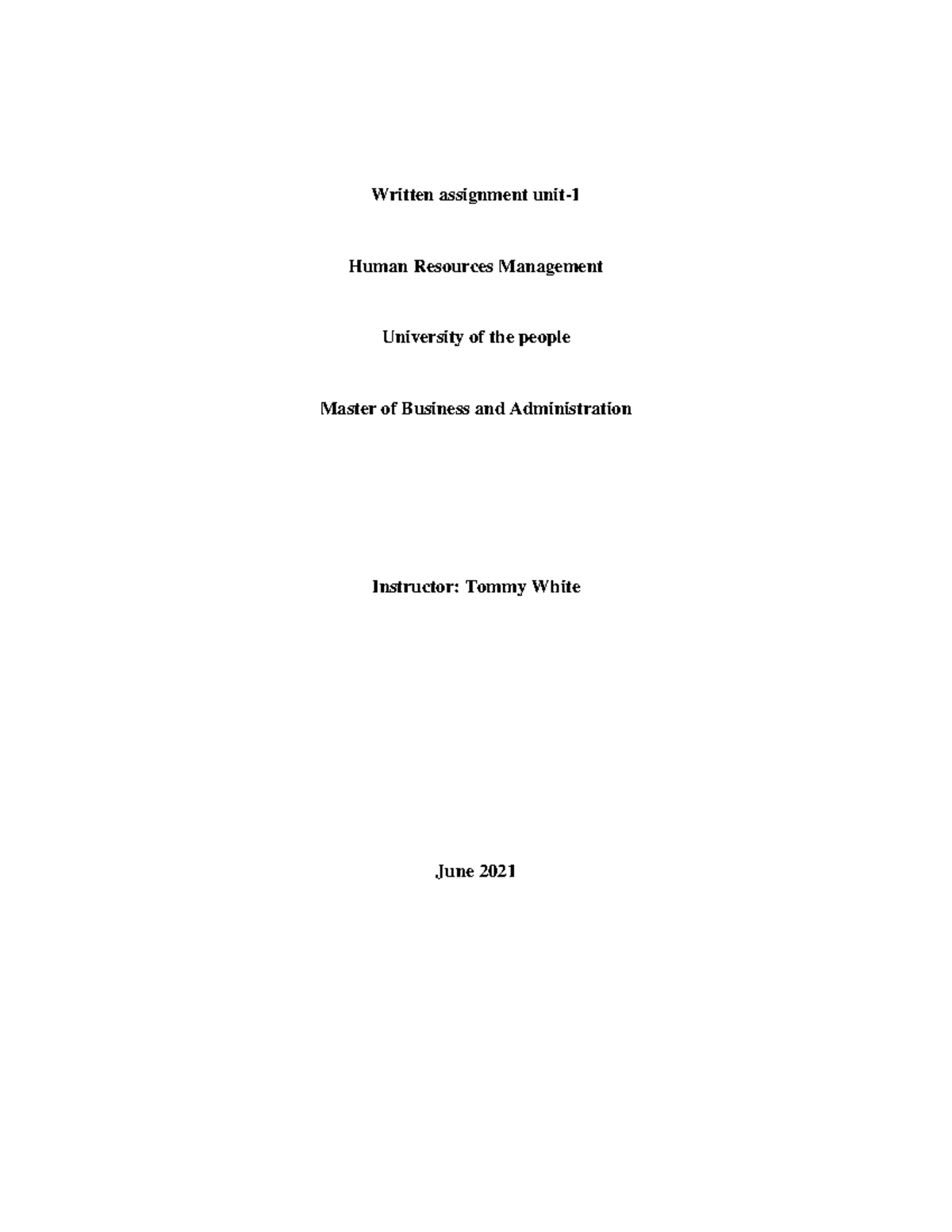 Written Assignment 1 - WA 1 - Written assignment unit- Human Resources ...