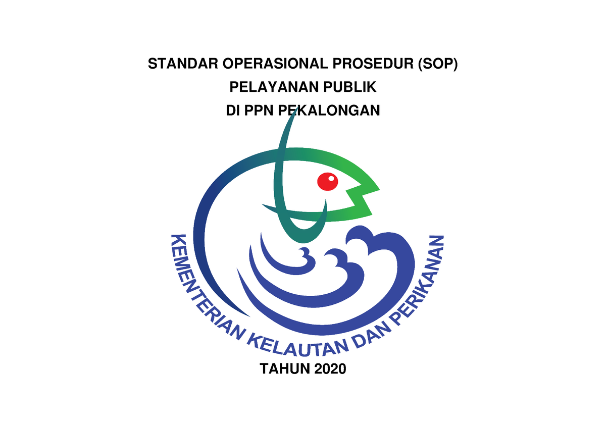 Review SOP Pelayanan 2020-revisi 1 - STANDAR OPERASIONAL PROSEDUR (SOP ...