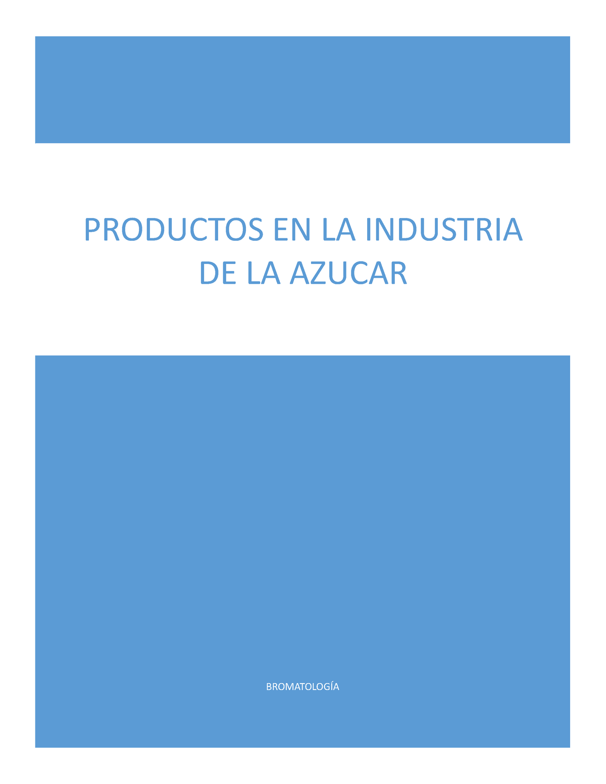 Mapa Conceptual De Bromatologia Ll Dulces - BROMATOLOGÍA PRODUCTOS EN ...