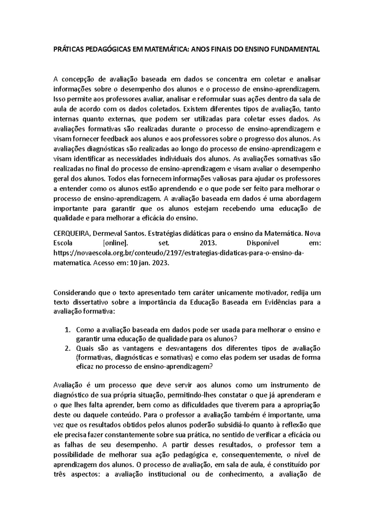 Questão Discutiva - PRÁTICAS PEDAGÓGICAS EM MATEMÁTICA: ANOS FINAIS DO ...