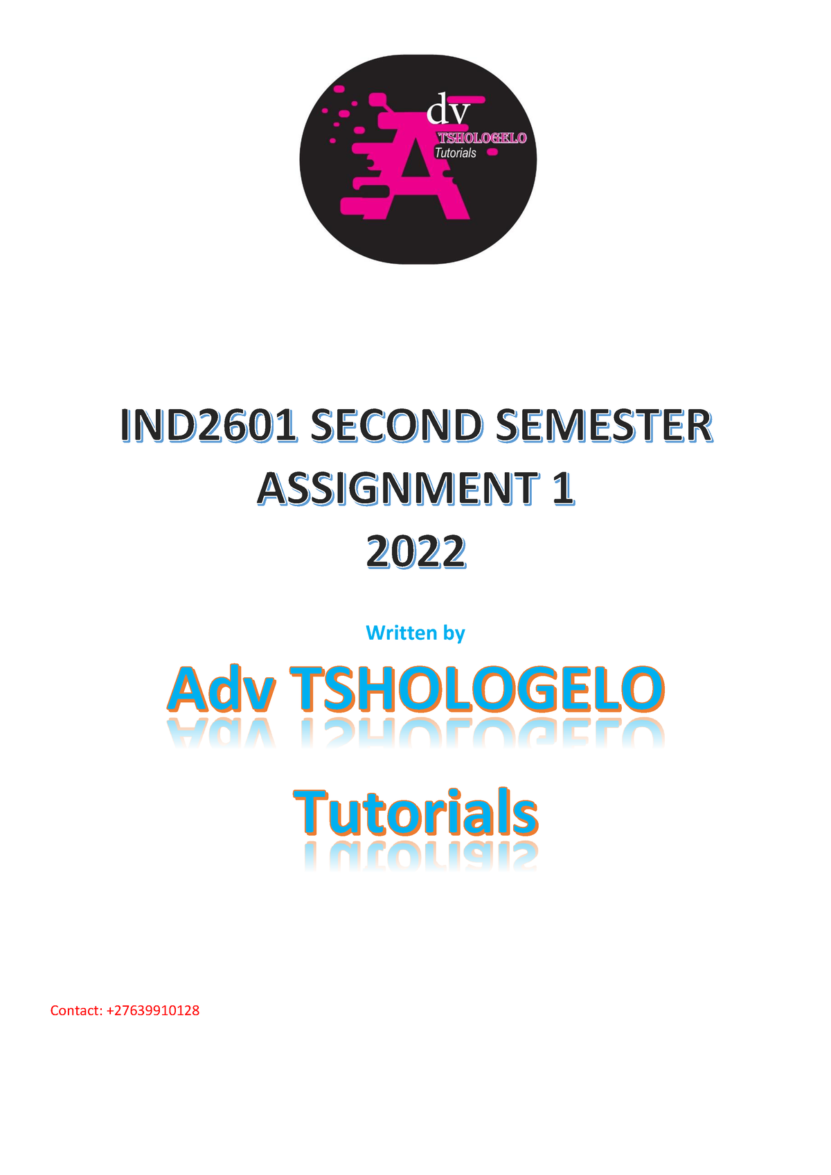 IND2601 Assignment 1 Second Semester - Written By Contact: + List And ...