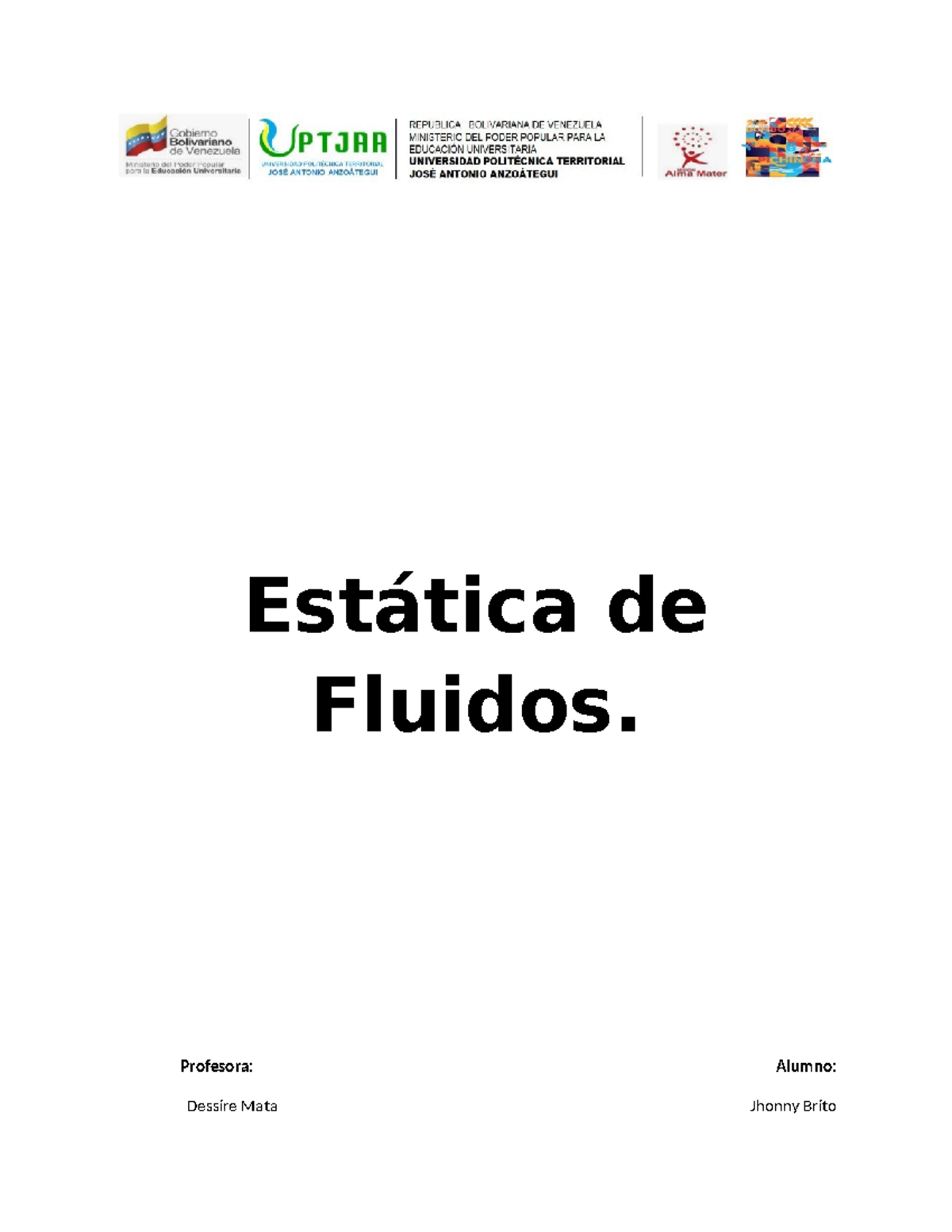 Mecánica de los Fluidos-Jhonny - Estática de Fluidos. Profesora: Alumno ...