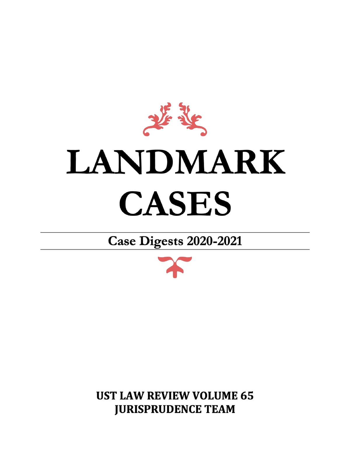 Landmark Cases 2020 - 2021 - UST Law Review - Juris Doctor - Studocu