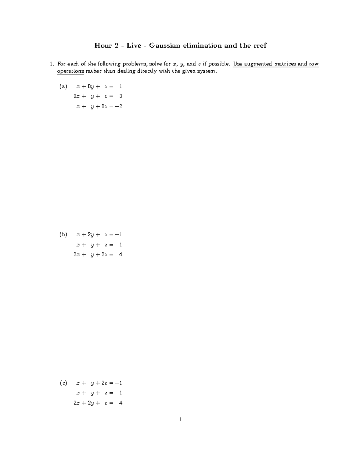 02-rref-blank - Lecture notes 1 - Hour 2 Live Gaussian elimination and ...