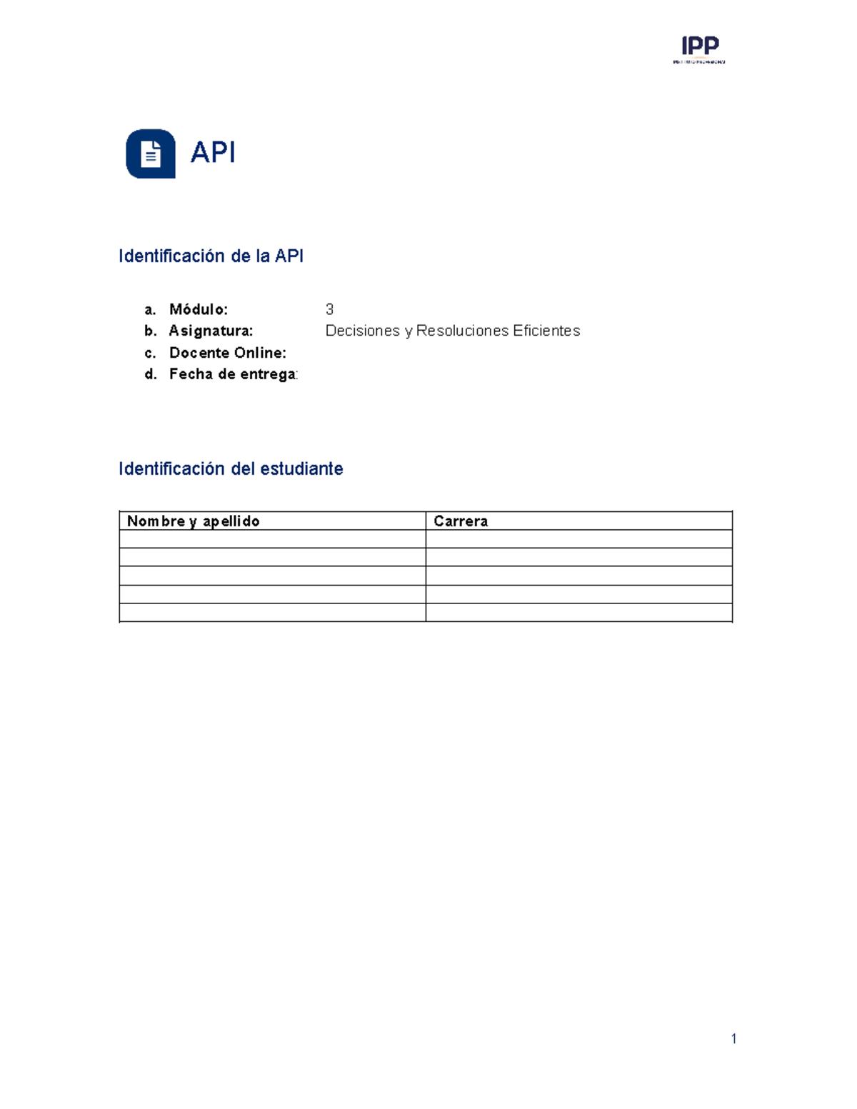 TI M3 Decisionesy Resoluciones Eficientes - API Identificación De La ...