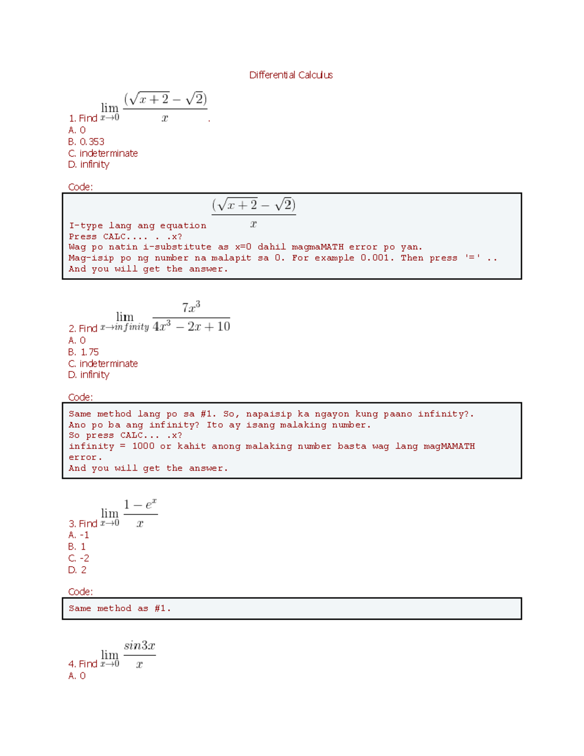 Cal. Tech 14 Calculator Techniques Differential Calculus Find. A. 0